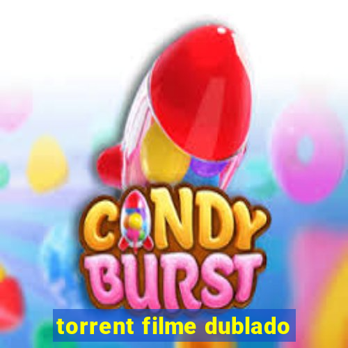 torrent filme dublado